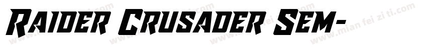 Raider Crusader Sem字体转换